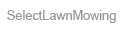 SelectLawnMowing